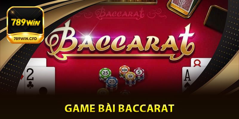 Game bài Baccarat